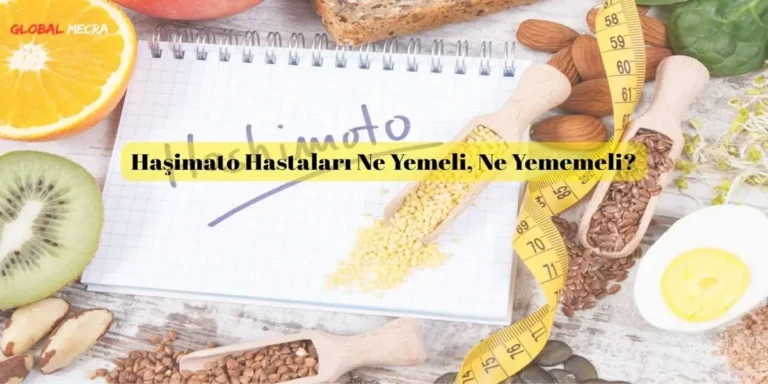Haşimato Hastaları Ne Yemeli, Ne Yememeli?