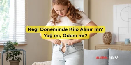Regl Döneminde Kilo Alınır mı?